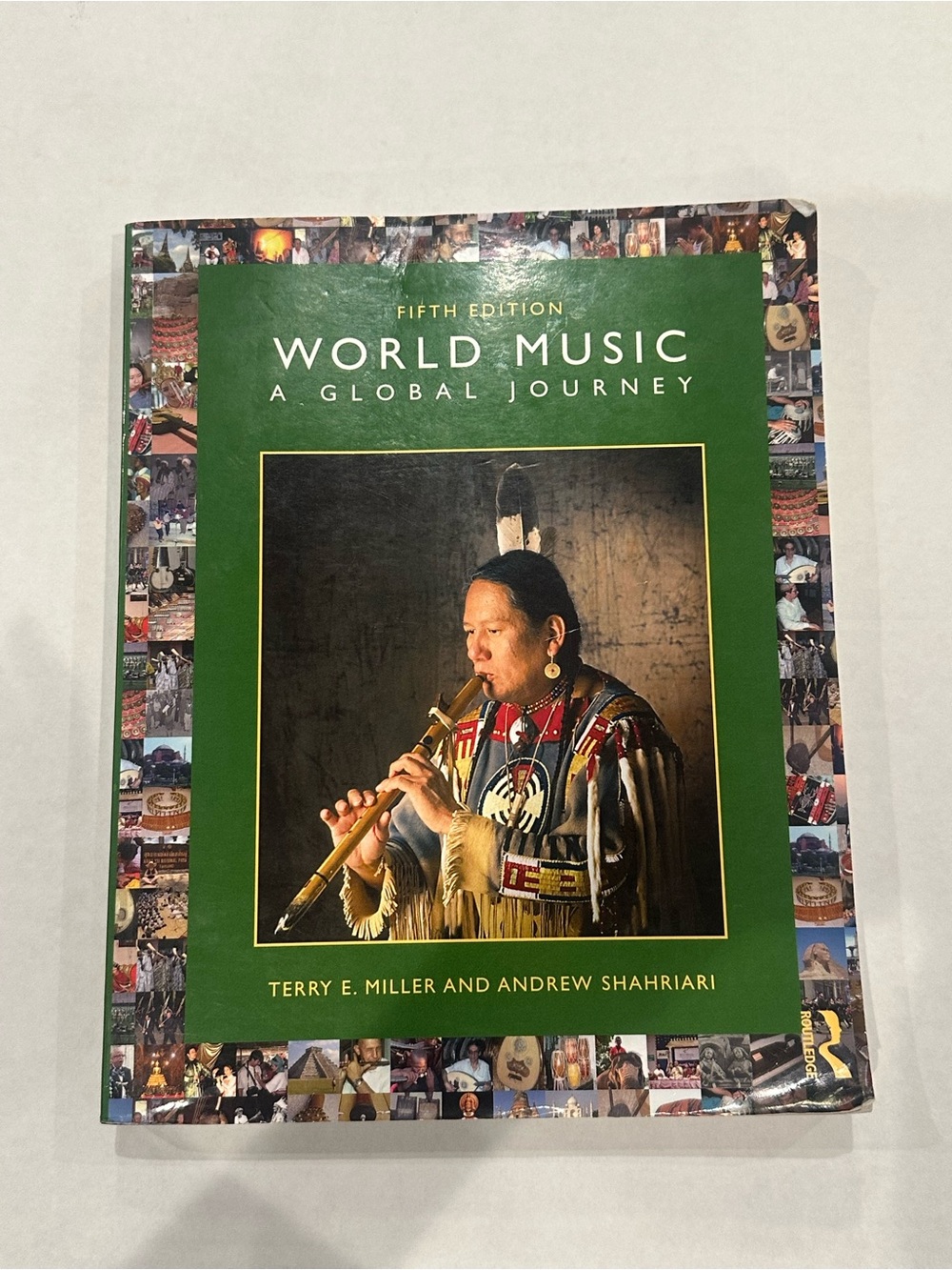 World Music: A Global Journey Fifth Edition, Miller 9780367423148, 0367423146